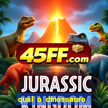 qual o dinossauro mais fraco